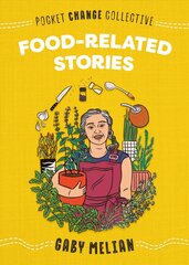 Food-Related Stories цена и информация | Книги для подростков и молодежи | pigu.lt