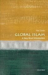 Global Islam: A Very Short Introduction цена и информация | Духовная литература | pigu.lt