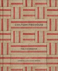 Chiltern Firehouse цена и информация | Книги рецептов | pigu.lt