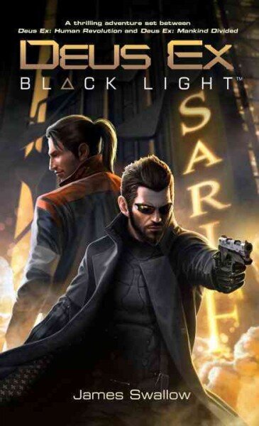 Deus Ex: Black Light Deus Ex: Mankind Divided prequel: Black Light kaina ir informacija | Fantastinės, mistinės knygos | pigu.lt