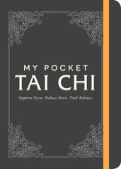 My Pocket Tai Chi kaina ir informacija | Saviugdos knygos | pigu.lt