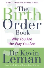 Birth Order Book - Why You Are the Way You Are: Why You Are the Way You Are Repackaged Edition цена и информация | Книги по социальным наукам | pigu.lt