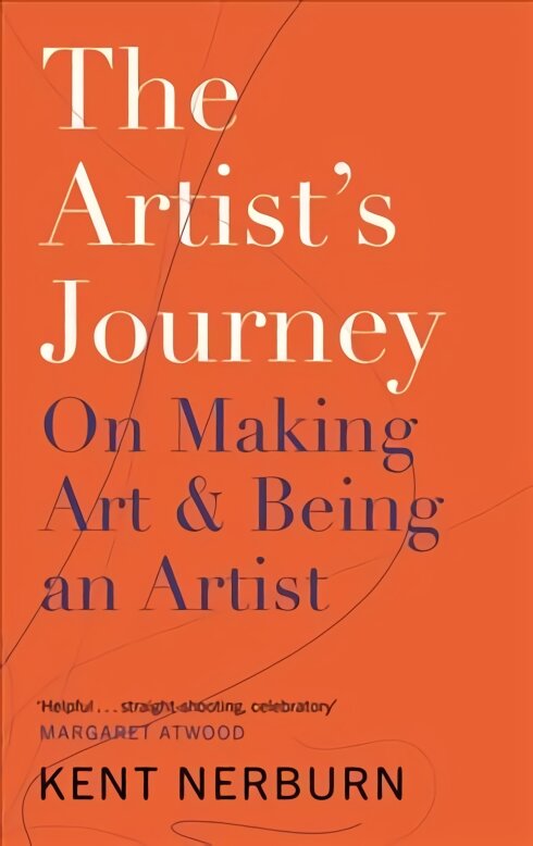 Artist's Journey: On Making Art & Being an Artist Main цена и информация | Saviugdos knygos | pigu.lt