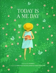 Today Is A Me Day цена и информация | Книги для малышей | pigu.lt