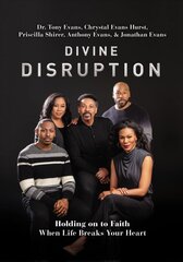 Divine Disruption: Holding on to Faith When Life Breaks Your Heart цена и информация | Духовная литература | pigu.lt