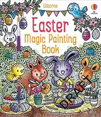 Easter Magic Painting Book цена и информация | Книги для самых маленьких | pigu.lt