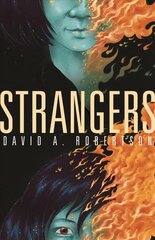 Strangers: Volume 1 цена и информация | Книги для подростков  | pigu.lt