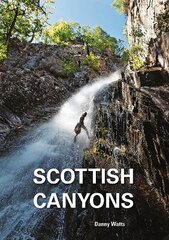 Scottish Canyoning kaina ir informacija | Knygos apie sveiką gyvenseną ir mitybą | pigu.lt