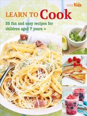 Learn to Cook: 35 Fun and Easy Recipes for Children Aged 7 Years plus цена и информация | Книги для подростков и молодежи | pigu.lt