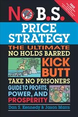 No B.S. Price Strategy kaina ir informacija | Ekonomikos knygos | pigu.lt