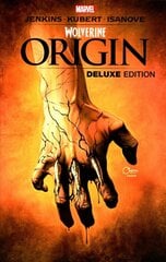 Wolverine: Origin Deluxe Edition цена и информация | Fantastinės, mistinės knygos | pigu.lt