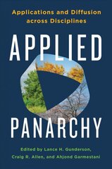 Applied Panarchy: Applications and Diffusion Across Disciplines kaina ir informacija | Socialinių mokslų knygos | pigu.lt