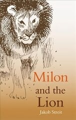 Milon and the Lion цена и информация | Книги для подростков  | pigu.lt
