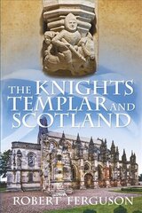 Knights templar and Scotland kaina ir informacija | Knygos apie sveiką gyvenseną ir mitybą | pigu.lt