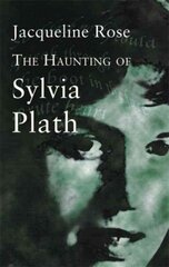 Haunting Of Sylvia Plath kaina ir informacija | Istorinės knygos | pigu.lt