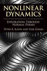 Nonlinear Dynamics: Exploration Through Normal Forms цена и информация | Книги по экономике | pigu.lt