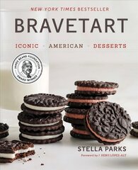 BraveTart: Iconic American Desserts цена и информация | Книги рецептов | pigu.lt