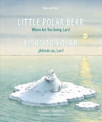 Little polar bear - English/Spanish kaina ir informacija | Knygos mažiesiems | pigu.lt