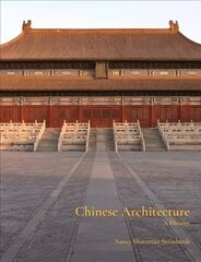 Chinese Architecture: A History цена и информация | Книги об архитектуре | pigu.lt