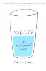 Midlife: A Philosophical Guide цена и информация | Исторические книги | pigu.lt