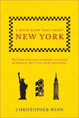 I Never Knew That About New York kaina ir informacija | Kelionių vadovai, aprašymai | pigu.lt