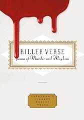 Killer Verse: poems of murder and mayhem kaina ir informacija | Poezija | pigu.lt