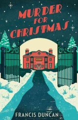 Murder for Christmas: Discover the perfect classic mystery for Christmas цена и информация | Фантастика, фэнтези | pigu.lt