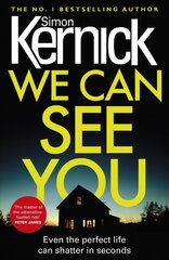 We Can See You: a high-octane, explosive and gripping thriller from bestselling author Simon Kernick цена и информация | Фантастика, фэнтези | pigu.lt