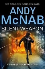 Silent weapon - a street soldier novel kaina ir informacija | Knygos paaugliams ir jaunimui | pigu.lt