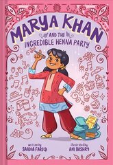 Marya Khan and the incredible henna party Marya Khan #1 kaina ir informacija | Knygos paaugliams ir jaunimui | pigu.lt
