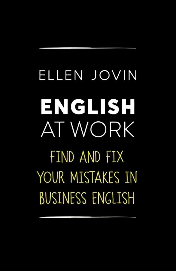 English at Work: Find and Fix your Mistakes in Business English as a Foreign Language цена и информация | Užsienio kalbos mokomoji medžiaga | pigu.lt