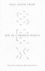 Sex in a broken world kaina ir informacija | Dvasinės knygos | pigu.lt