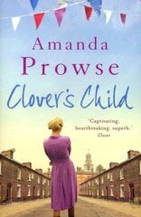 Clover's Child: The heartbreaking love story from the number 1 bestseller цена и информация | Fantastinės, mistinės knygos | pigu.lt