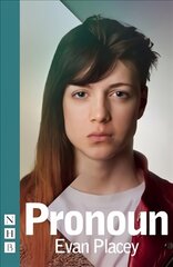 Pronoun (NHB Modern Plays) цена и информация | Рассказы, новеллы | pigu.lt
