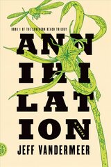 Annihilation kaina ir informacija | Fantastinės, mistinės knygos | pigu.lt