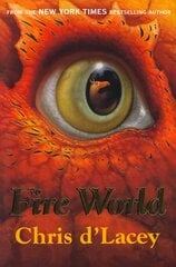 Last Dragon Chronicles: Fire World: Book 6 kaina ir informacija | Knygos paaugliams ir jaunimui | pigu.lt