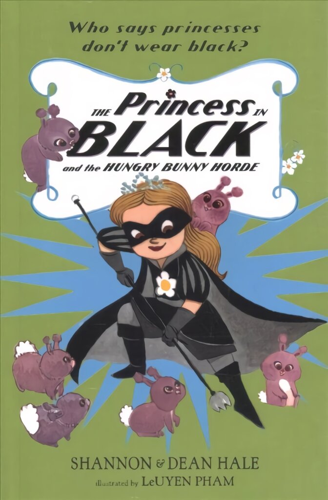 Princess in Black and the Hungry Bunny Horde kaina ir informacija | Knygos paaugliams ir jaunimui | pigu.lt
