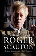 Conversations with Roger Scruton kaina ir informacija | Biografijos, autobiografijos, memuarai | pigu.lt