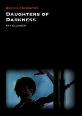 Daughters of Darkness цена и информация | Книги об искусстве | pigu.lt