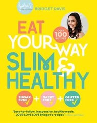 Eat Your Way Slim & Healthy цена и информация | Самоучители | pigu.lt