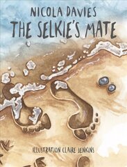 Selkie's Mate 2nd New edition цена и информация | Книги для подростков и молодежи | pigu.lt