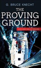 Proving Ground: The Inside Story of the 1998 Sydney to Hobart цена и информация | Книги о питании и здоровом образе жизни | pigu.lt