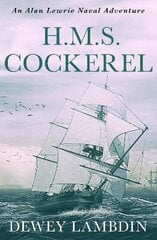 H.M.S. Cockerel цена и информация | Fantastinės, mistinės knygos | pigu.lt