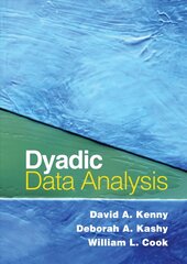 Dyadic Data Analysis kaina ir informacija | Socialinių mokslų knygos | pigu.lt