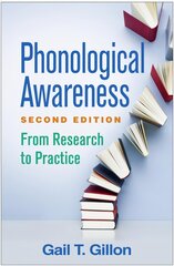 Phonological Awareness: From Research to Practice 2nd edition цена и информация | Пособия по изучению иностранных языков | pigu.lt