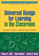 Universal Design for Learning in the Classroom: Practical Applications kaina ir informacija | Socialinių mokslų knygos | pigu.lt