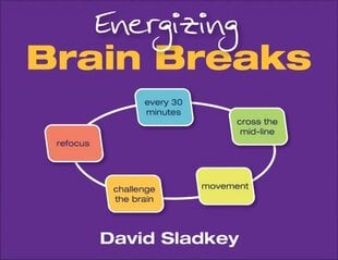 Energizing Brain Breaks цена и информация | Книги по социальным наукам | pigu.lt