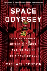 Space Odyssey: Stanley Kubrick, Arthur C. Clarke, and the Making of a Masterpiece kaina ir informacija | Knygos apie meną | pigu.lt