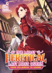 Most Heretical Last Boss Queen: From Villainess to Savior Light Novel Vol. 2 kaina ir informacija | Fantastinės, mistinės knygos | pigu.lt