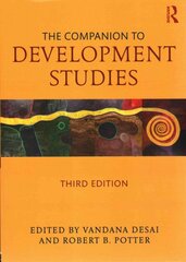 Companion to Development Studies 3rd edition kaina ir informacija | Enciklopedijos ir žinynai | pigu.lt